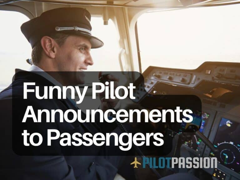 Funny Things Pilots Have Announced to Passengers