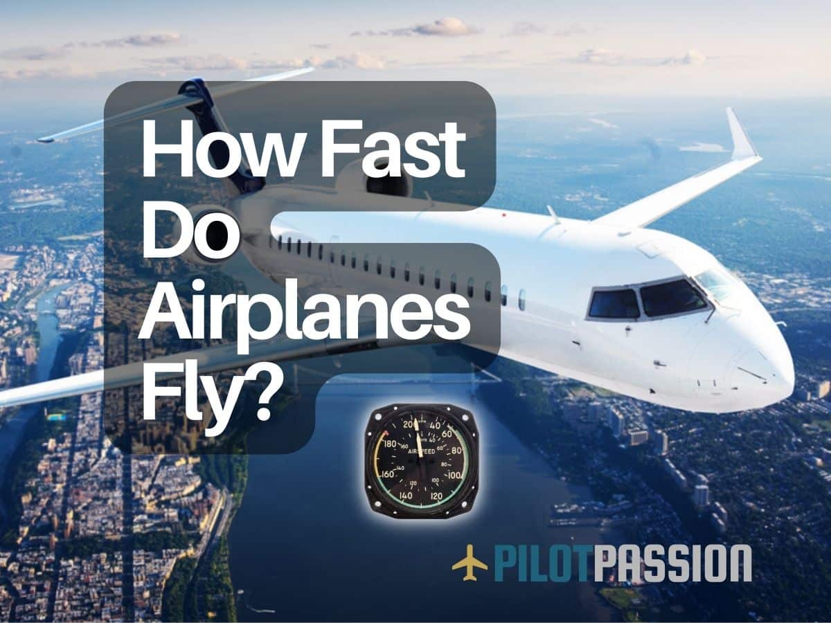 how-fast-do-airplanes-fly-with-real-examples