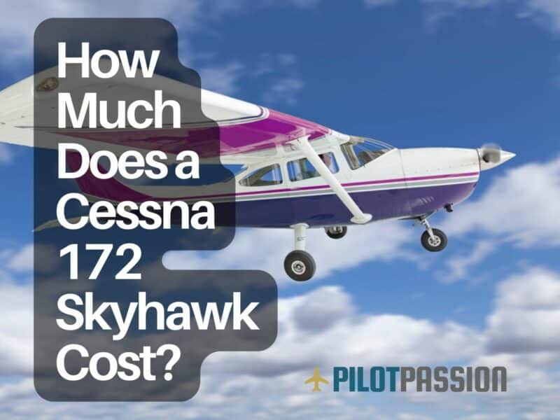 How Much Does a Cessna 172 Skyhawk Cost? (2023 Price)