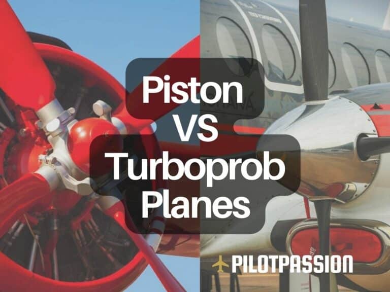 Piston VS Turboprob Planes – Which Is Better?