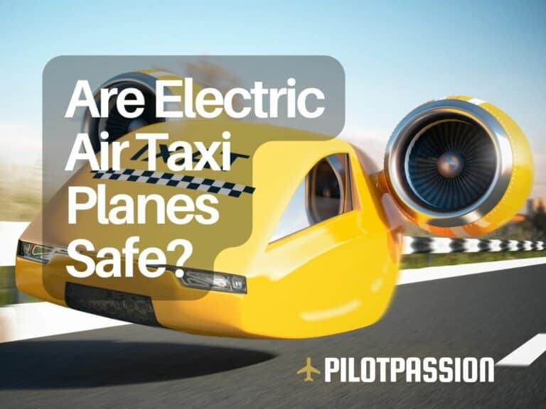 Are Electric Air Taxi Planes Safe?