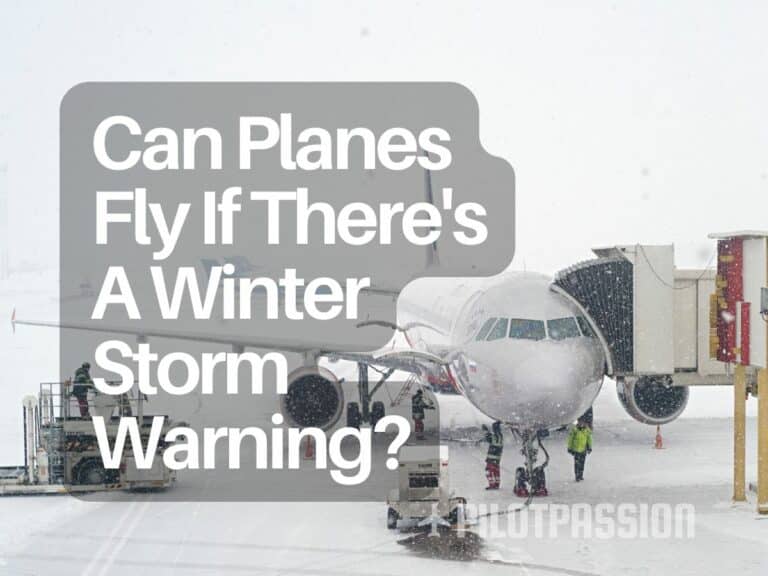 Can Planes Fly If There's A Winter Storm Warning?