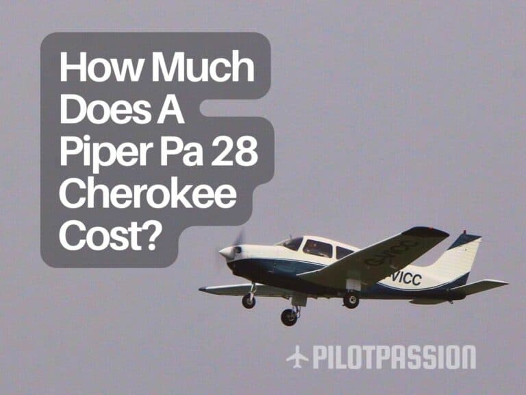 How Much Does A Piper PA-28 Cherokee Cost?