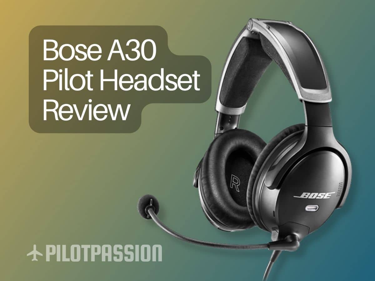 Bose A30 Pilot Headset Review Is It Worth It 