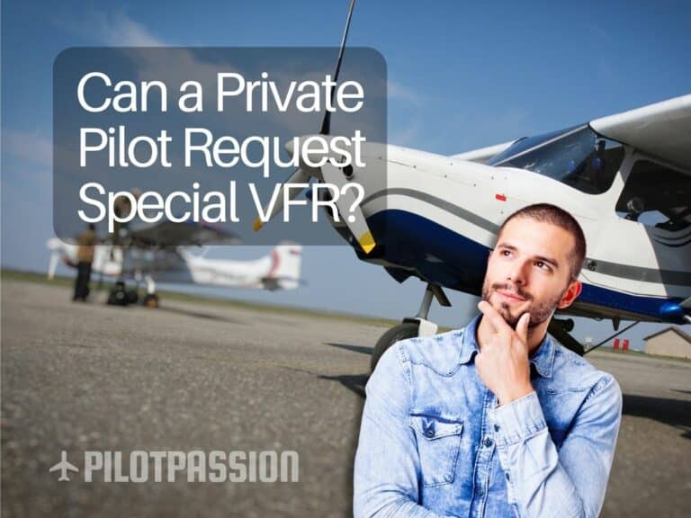 Can a Private Pilot Request Special VFR