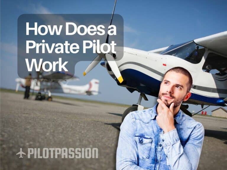 How Does a Private Pilot Work