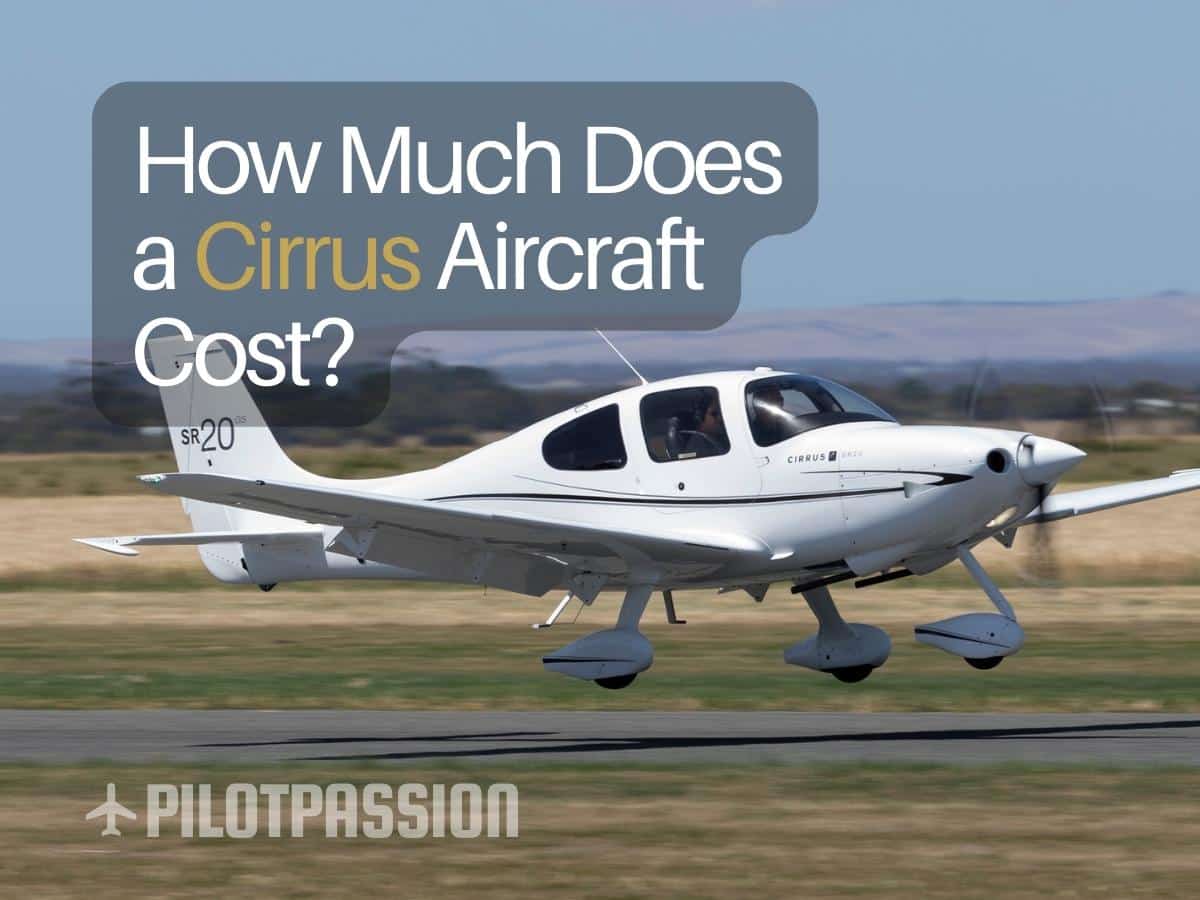 How Much Does a Cirrus Aircraft Cost