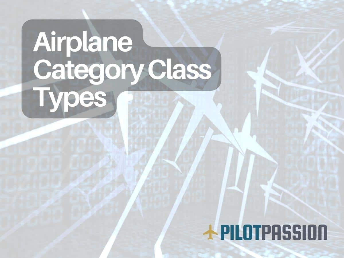 Airplane Category Class Types: An Easy Guide