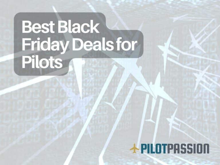 Best Black Friday Deals for Pilots: Unmissable Savings for Sky Enthusiasts