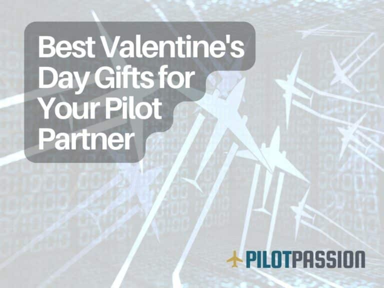 Best Valentine’s Day Gifts for Your Pilot Partner: Top Picks & Ideas
