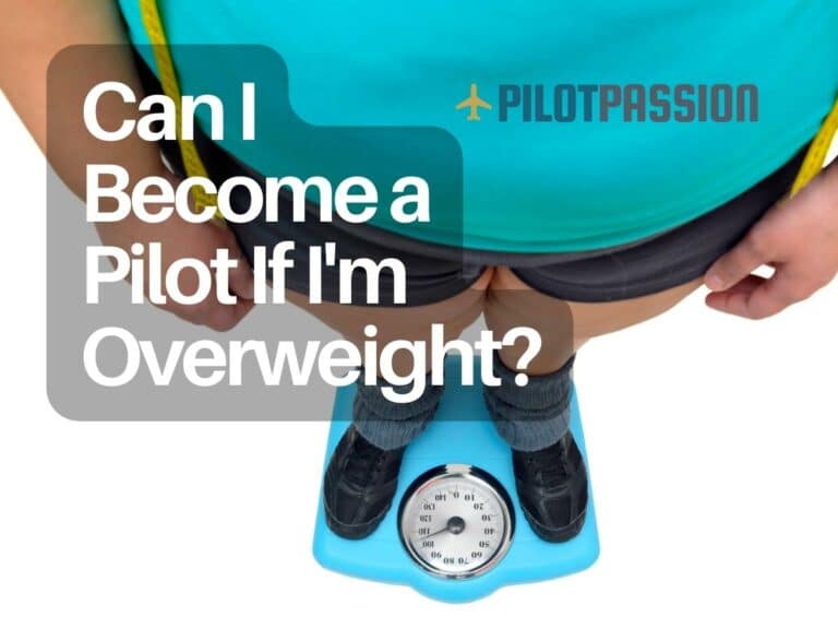 Can You Become a Pilot If Overweight? Exploring the Facts and Solutions