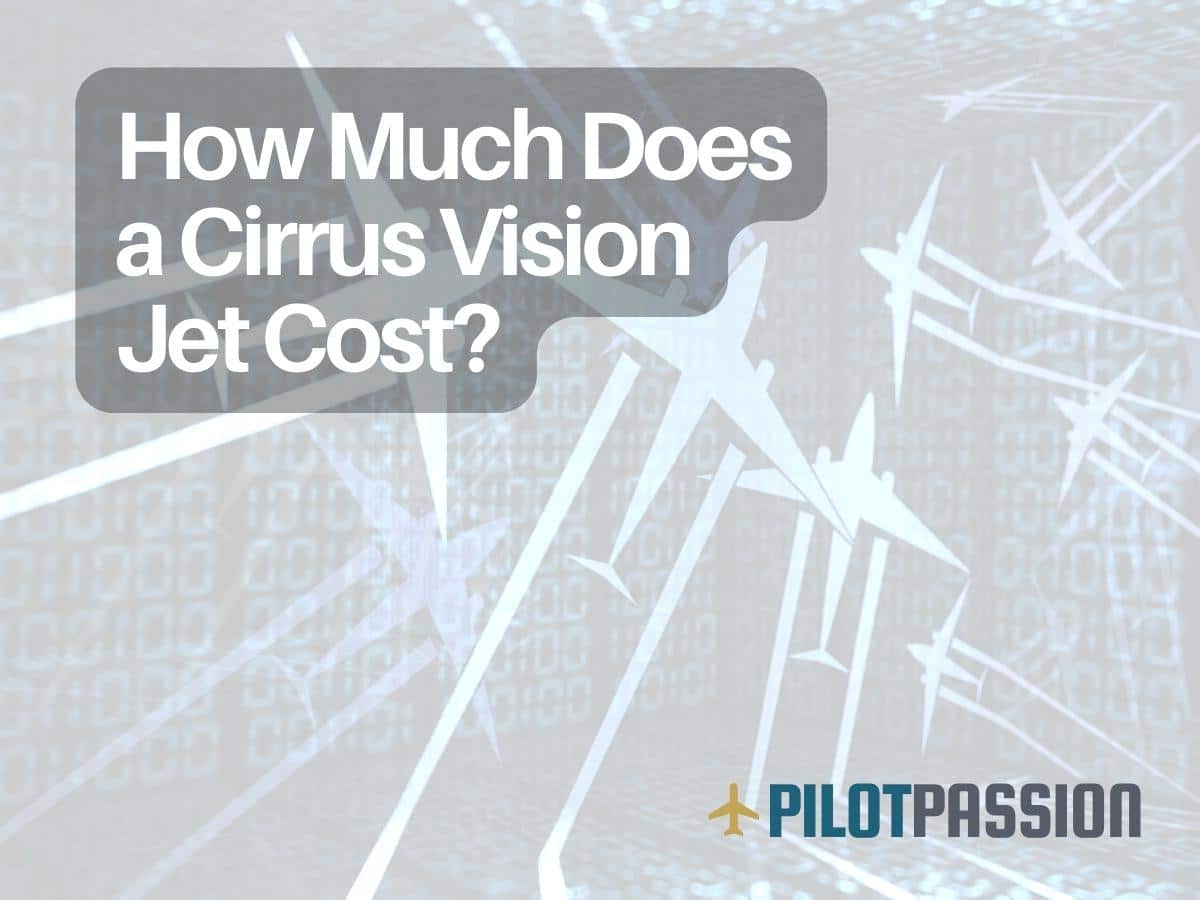 How Much Does a Cirrus Vision Jet Cost?