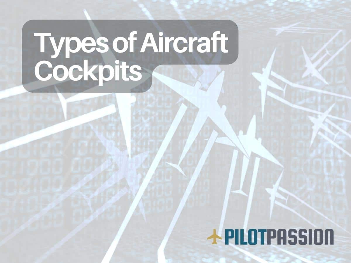 Types of Aircraft Cockpits