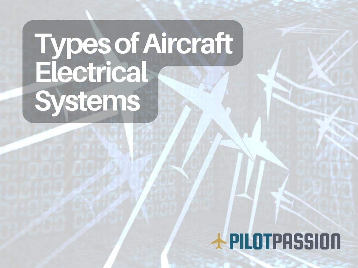 Types of Aircraft Electrical Systems