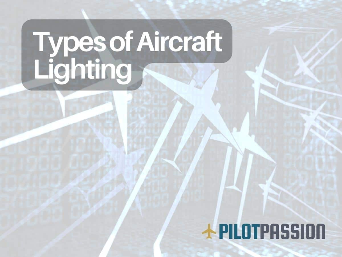 Types of Aircraft Lighting Exploring Navigation, Strobe, Landing, and