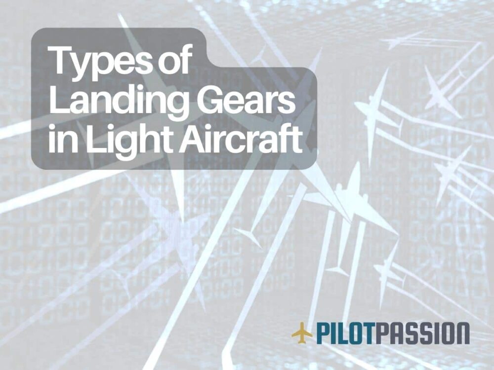 Types of Landing Gears in Light Aircraft Tail Wheel, Tricycle, and