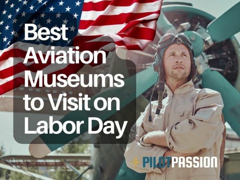 10 Best Aviation Museums to Visit on Labor Day