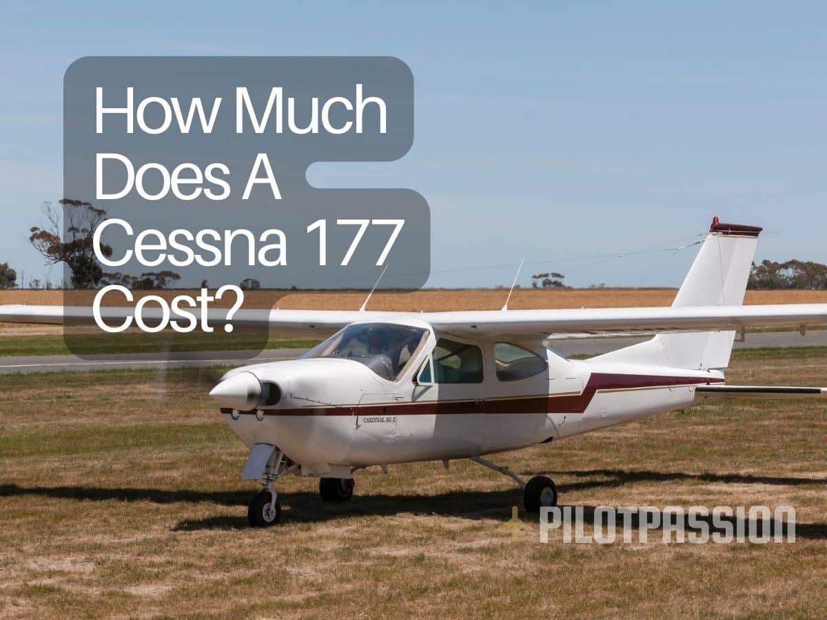 How Much Does a Cessna 177 Cardinal Cost? (In 2023)