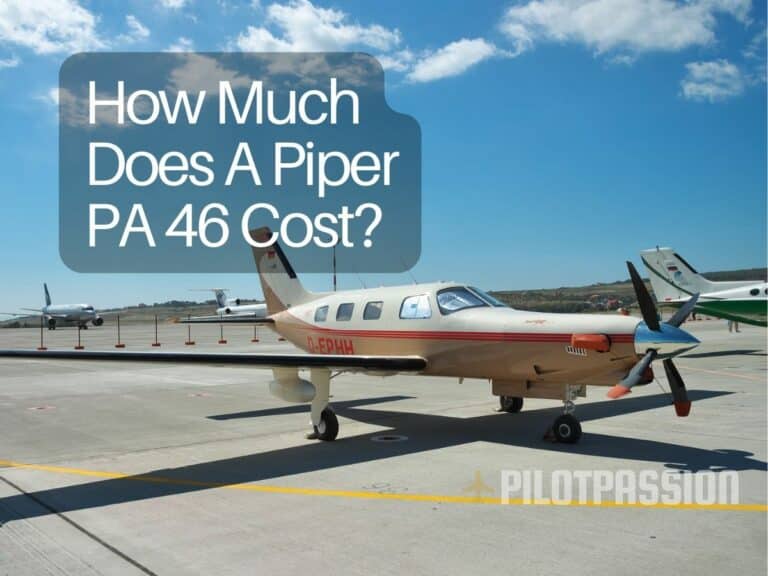 How Much Does a Piper PA-46 Malibu Cost?