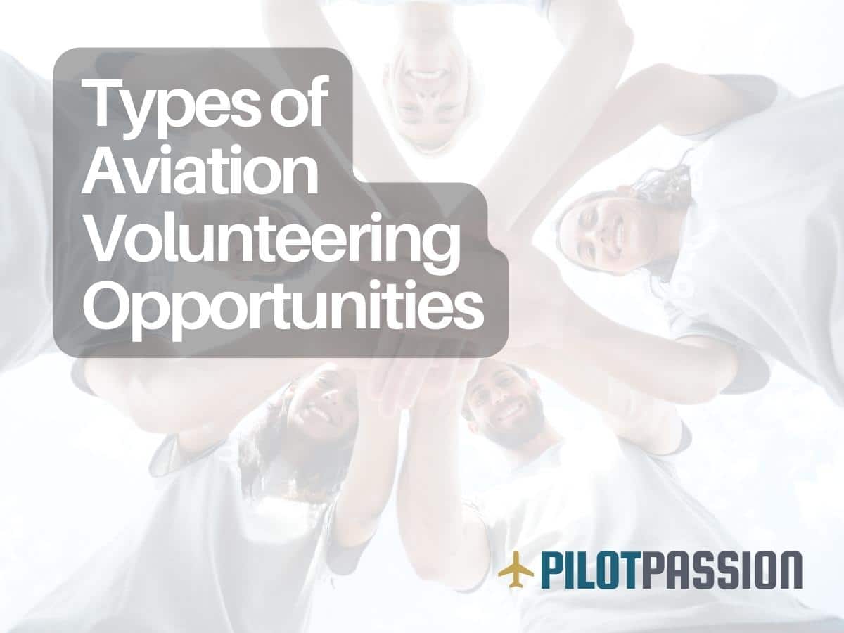 types of aviation volunteering opportunities