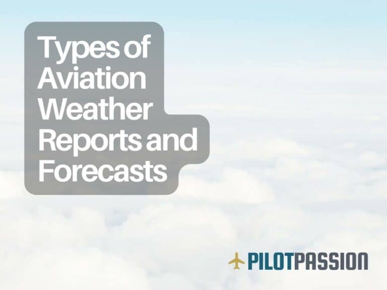 Types of Aviation Weather Reports and Forecasts: Your Friendly Guide