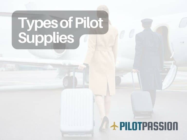 Types of Pilot Supplies: Essential Gear for Every Aviator