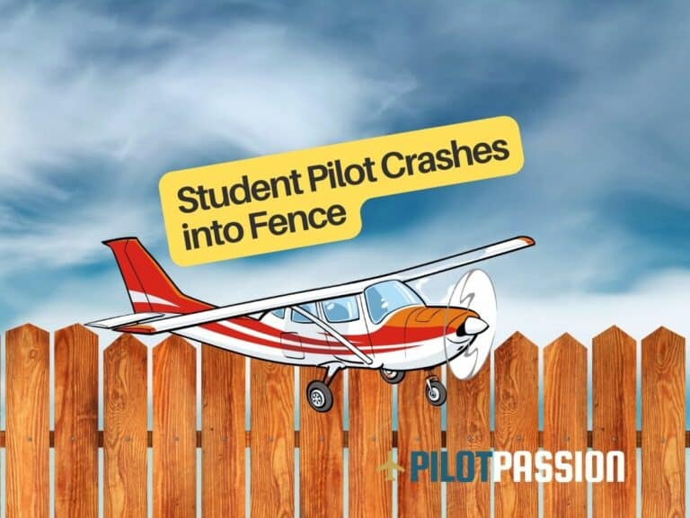 Student Pilot Crashes into Fence